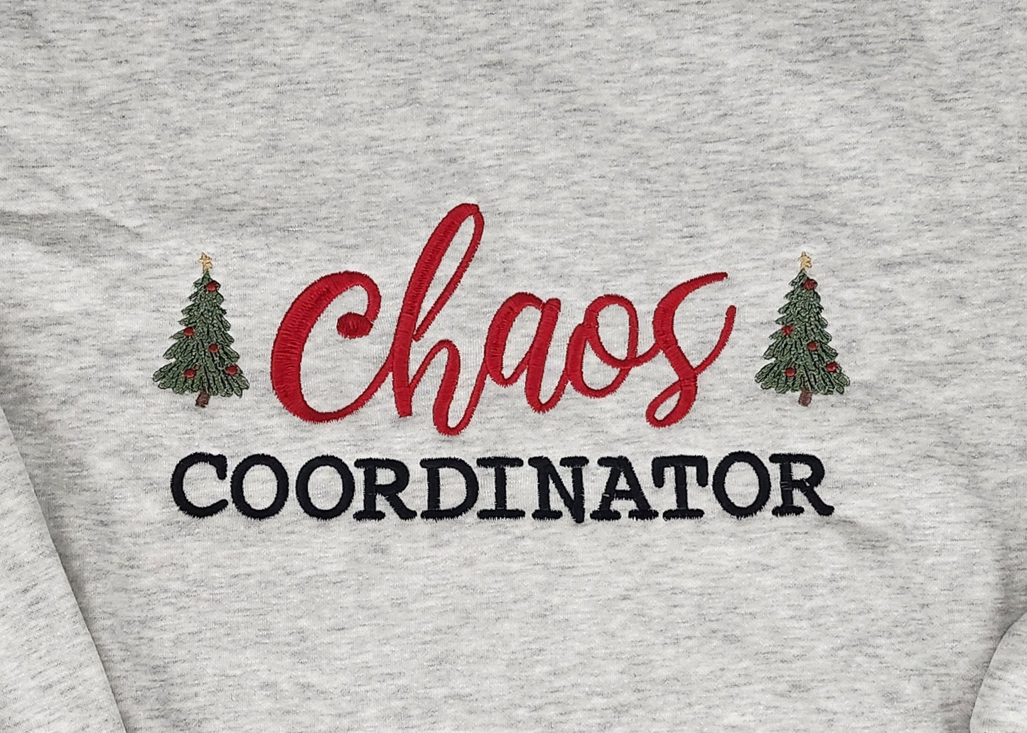 Chaos Coordinator Sweat Shirt